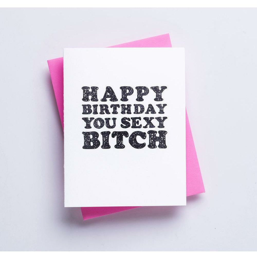 SEXY BITCH HBD CARD – Kitson LA