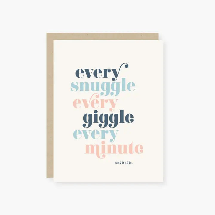 EVERY SNUGGLE GIGGLE BABY CARD