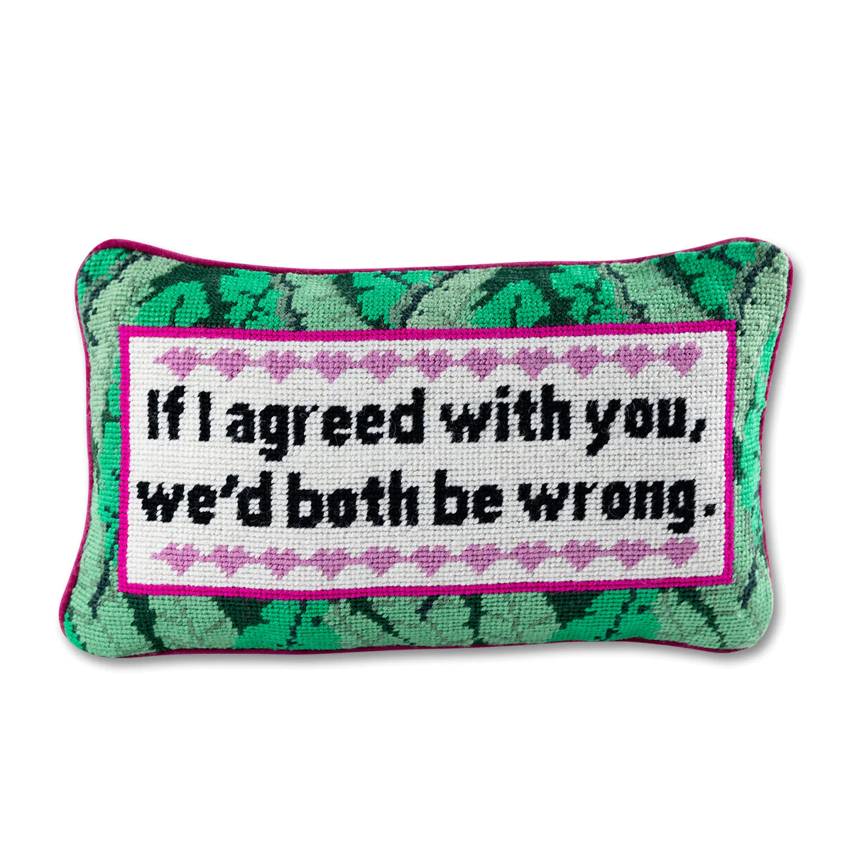 BOTH BE WRONG NEEDLEPOINT PILLOW