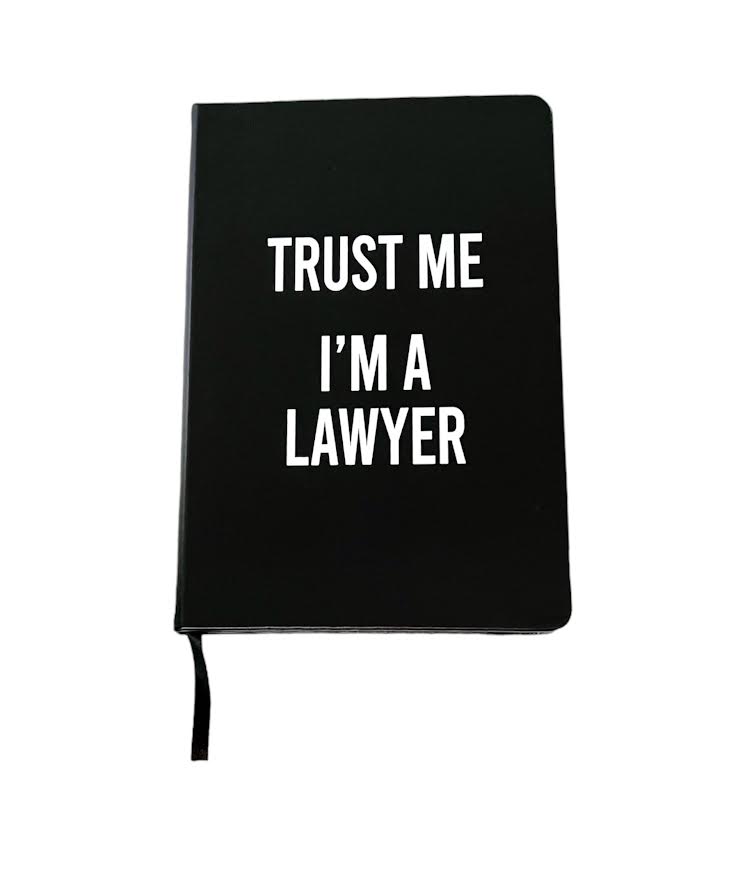 TRUST ME I'M A LAWYER JOURNAL