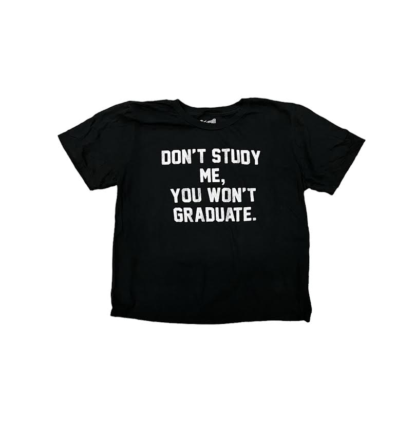 WOMENS DON'T STUDY ME CROP T-SHIRT