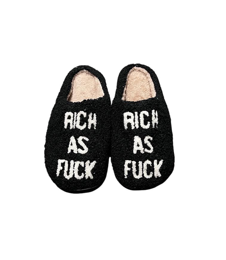 RICH AS FUCK SLIPPERS