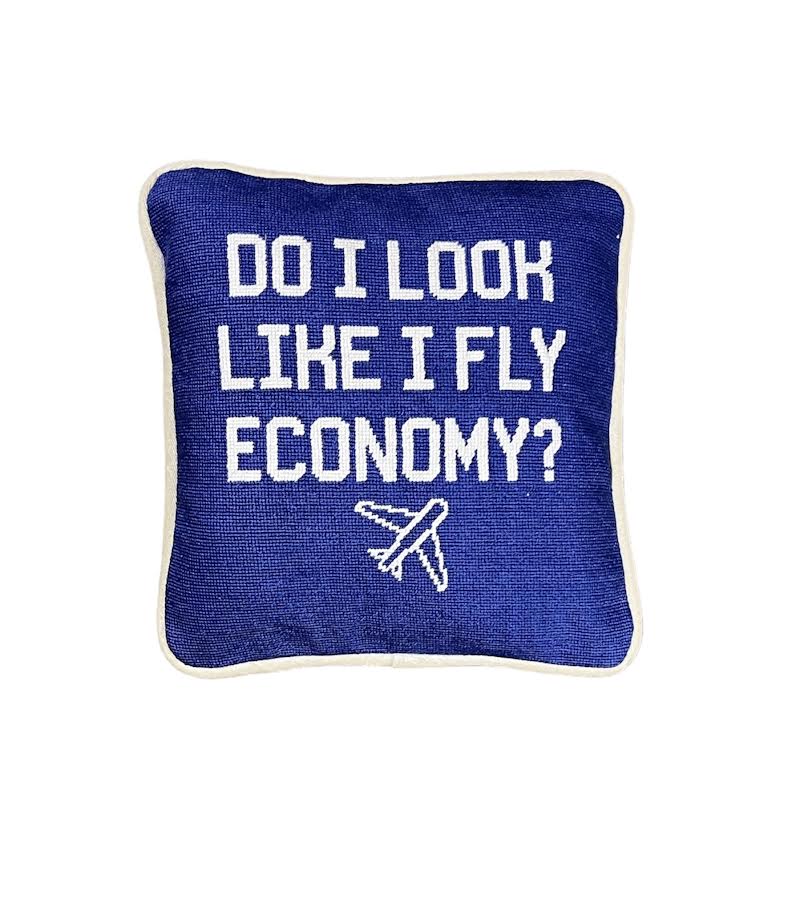 DO I LOOK LIKE I FLY ECONOMY PILLOW