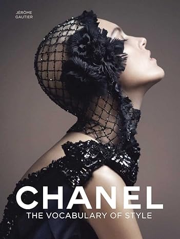 CHANEL: THE VOCABULARY OF STYLE