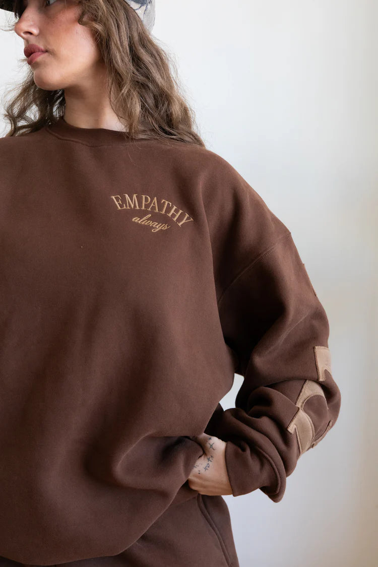 EMPATHY ALWAYS ESPRESSO SWEATSHIRT