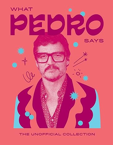 WHAT PEDRO SAYS