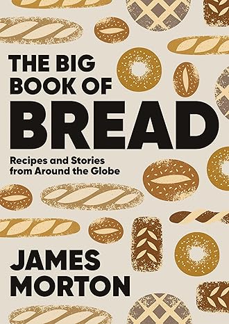 BIG BOOK OF BREAD