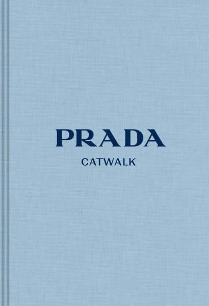 PRADA: THE COMPLETE COLLECTIONS