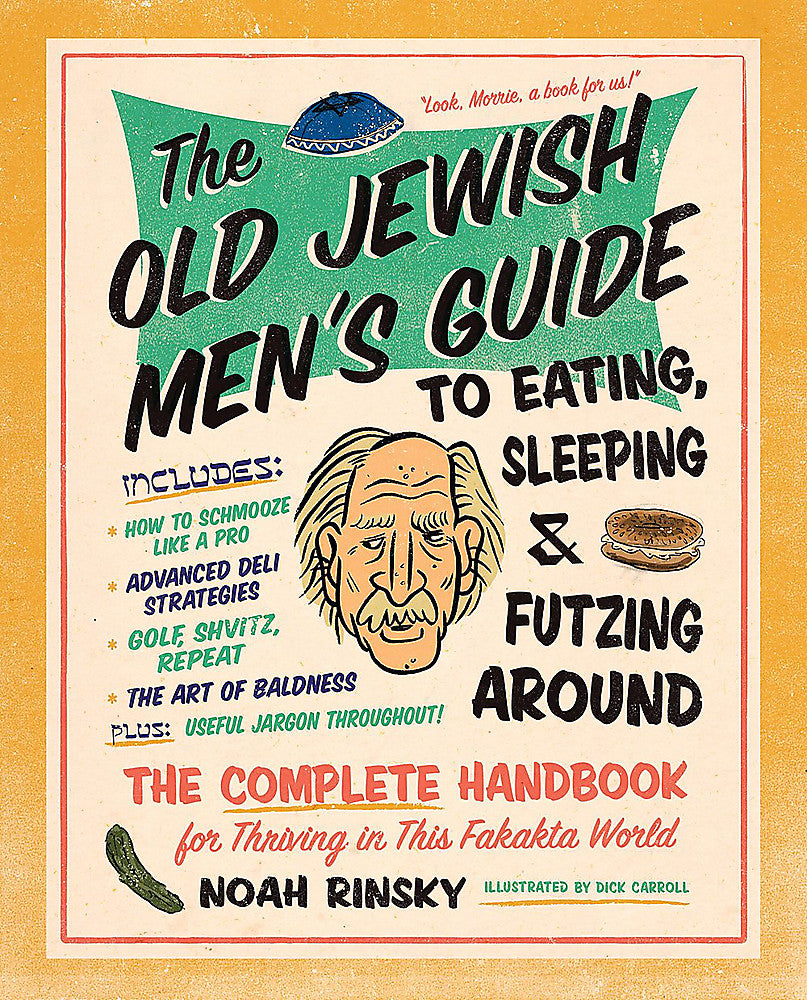 THE OLD JEWISH MEN'S GUIDE