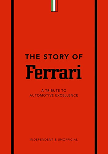 THE STORY OF FERRARI