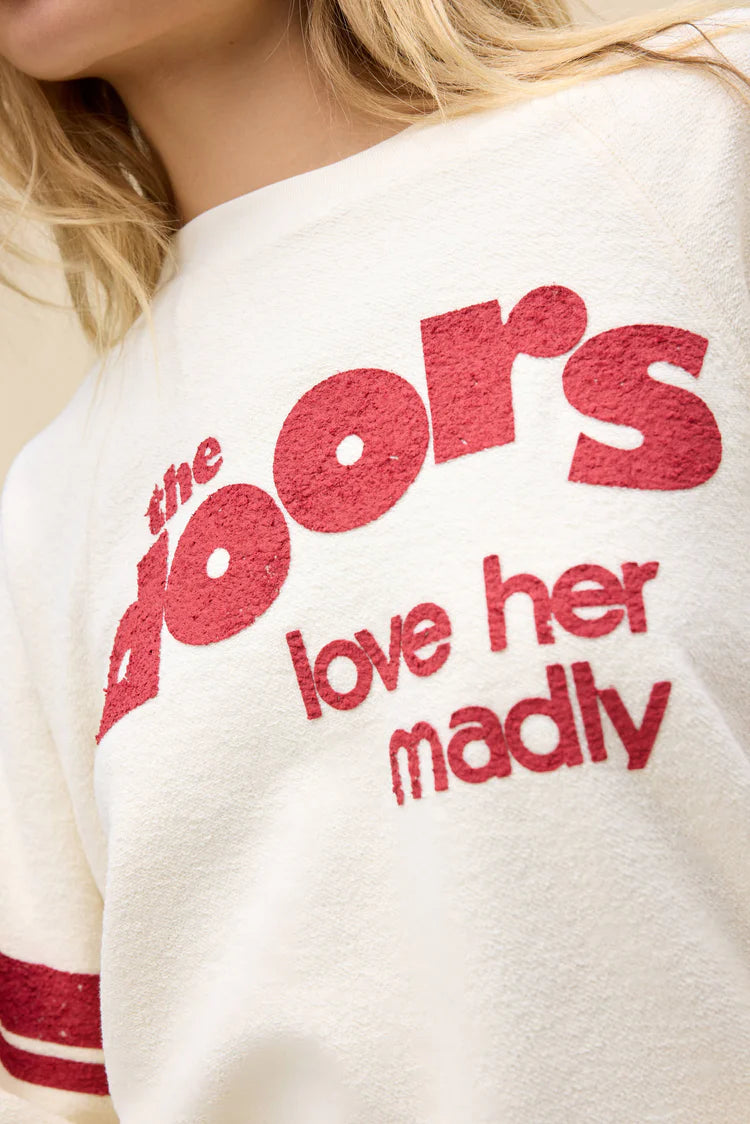 THREE DOORS LOVE HER MADLY REVERSE RAGLAN