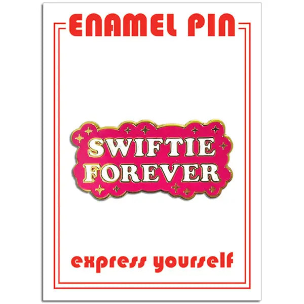 SWIFTIE FOREVER PIN