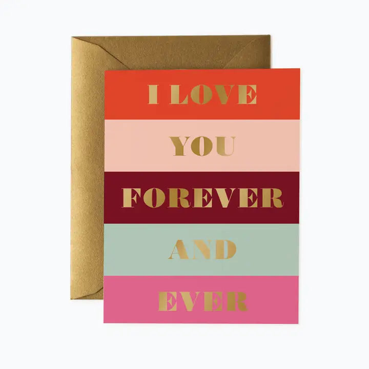 I LOVE YOU FOREVER CARD