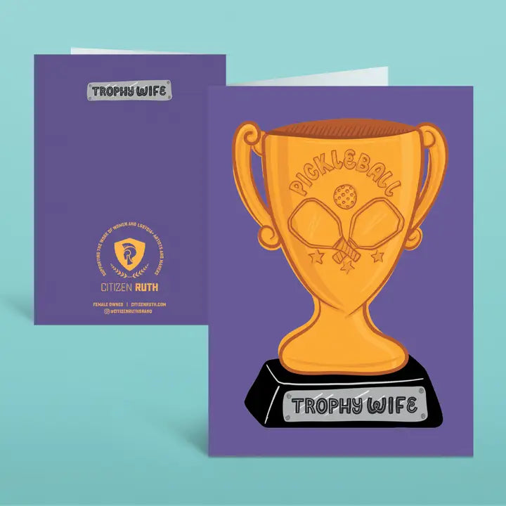 PICKLEBALL TROPHY WIFE CARD