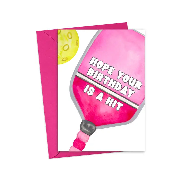 PICKLEBALL BIRTHDAY HIT CARD