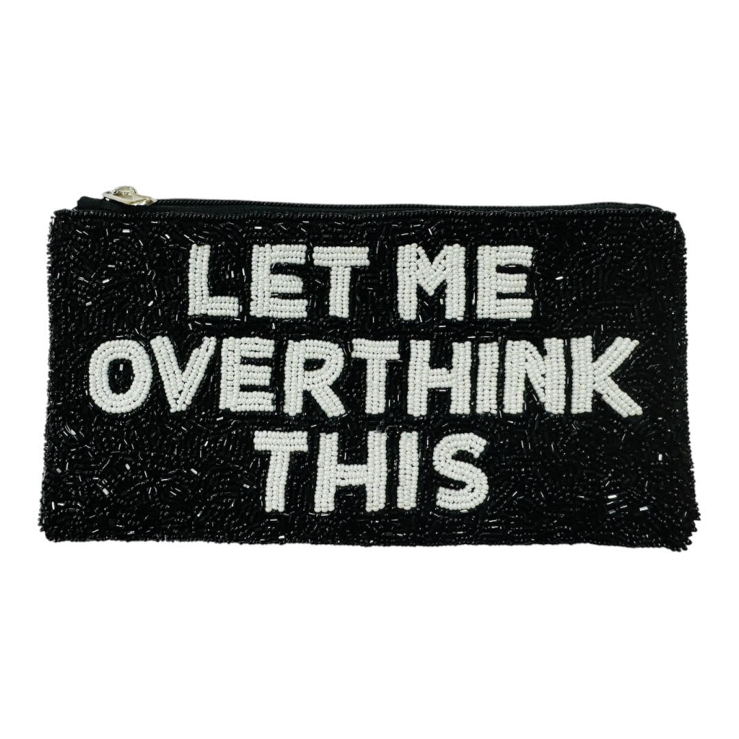 LET ME OVERTHINK THIS BLACK BEADED POUCH